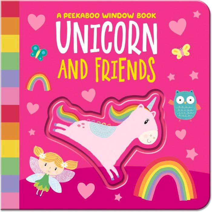 Unicorn And Friends - A Peekaboo Window Book