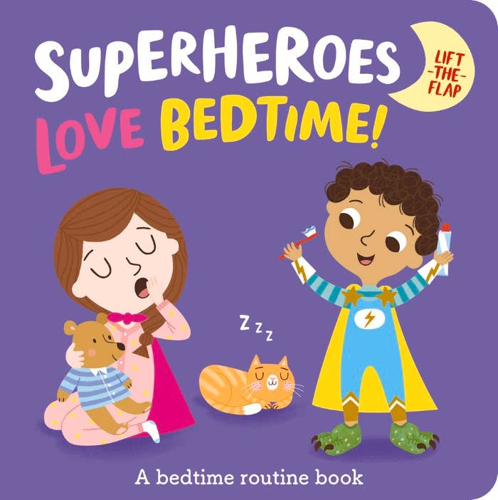 Superheroes LOVE Bedtime! Board Book